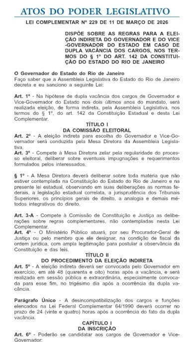 Lei que regulamenta eleição indireta para governador do RJ é sancionada; medida pode ser questionada na Justiça