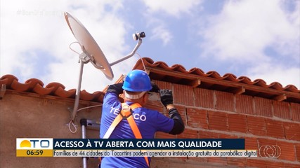Famílias de 44 cidades do TO podem agendar a instalação gratuita da parabólica digital