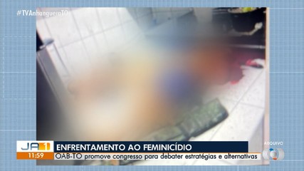 No Tocantins, congresso debate ações contra o feminicídio