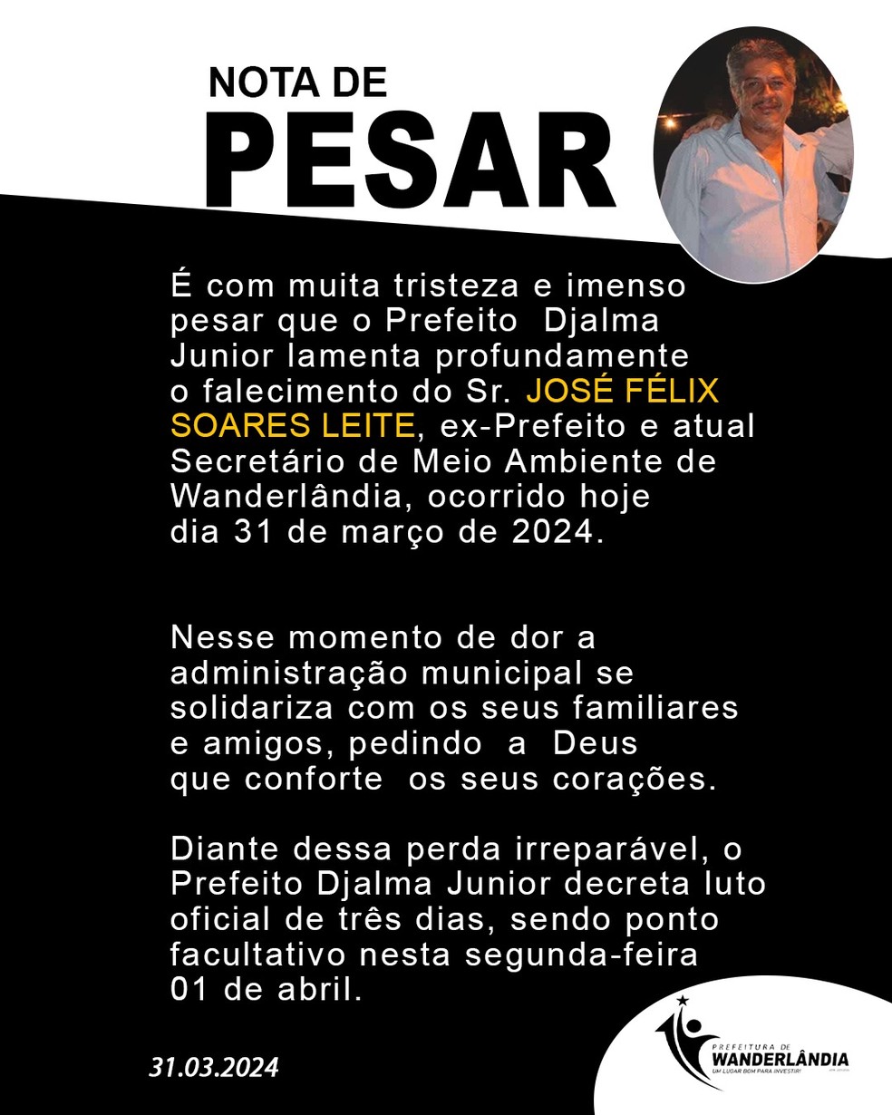Nota de pesar da Prefeitura de Wanderlândia  Foto: Divulgação/Secom Wanderlândia
