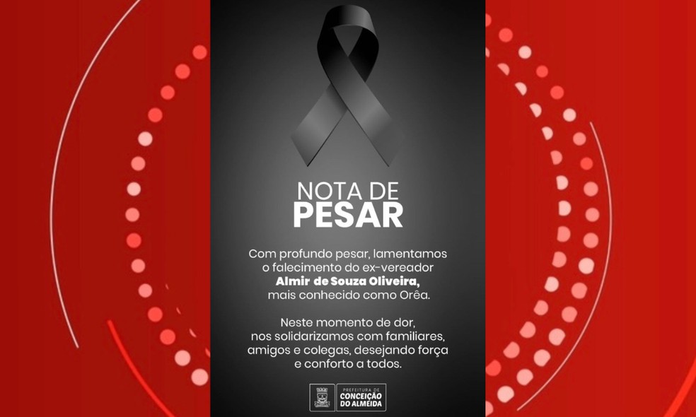 A Prefeitura de Conceição do Almeida lamentou o falecimento — Foto: Redes Sociais