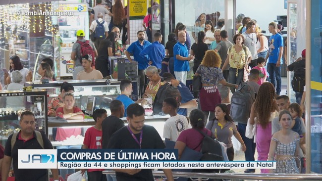 Regio da 44 e shoppings ficam lotados na antevspera de Natal