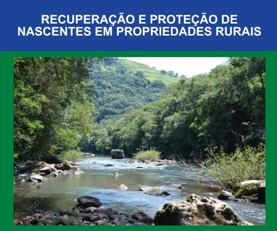 Veja dicas de como recupera nascentes em propriedades rurais