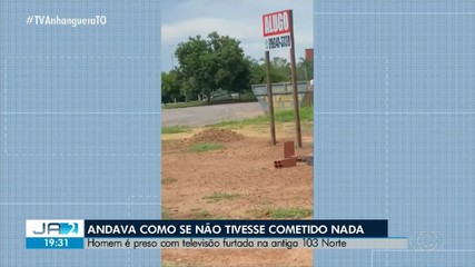 Homem é preso com TV furtada na antiga 103 Norte