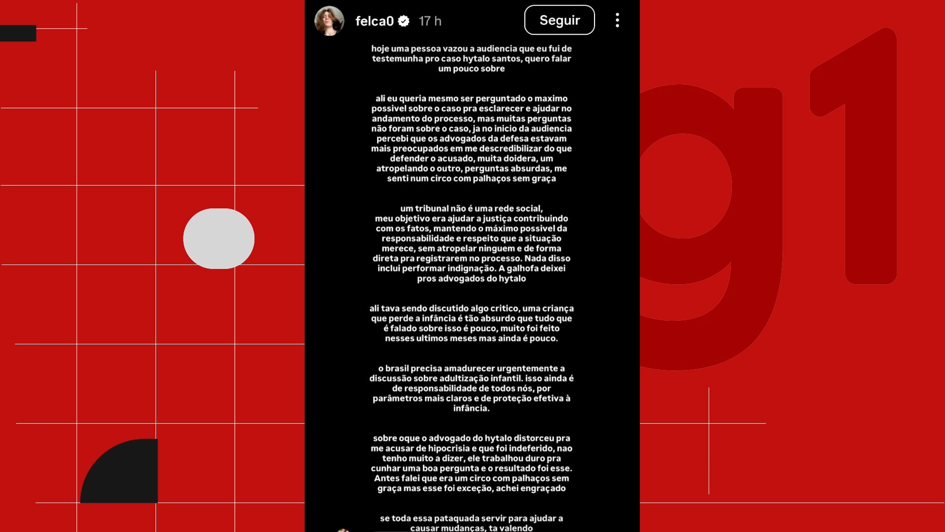 Felca critica vazamento de vídeo de audiência e postura dos advogados de Hytalo Santos: 'tribunal não é rede social'