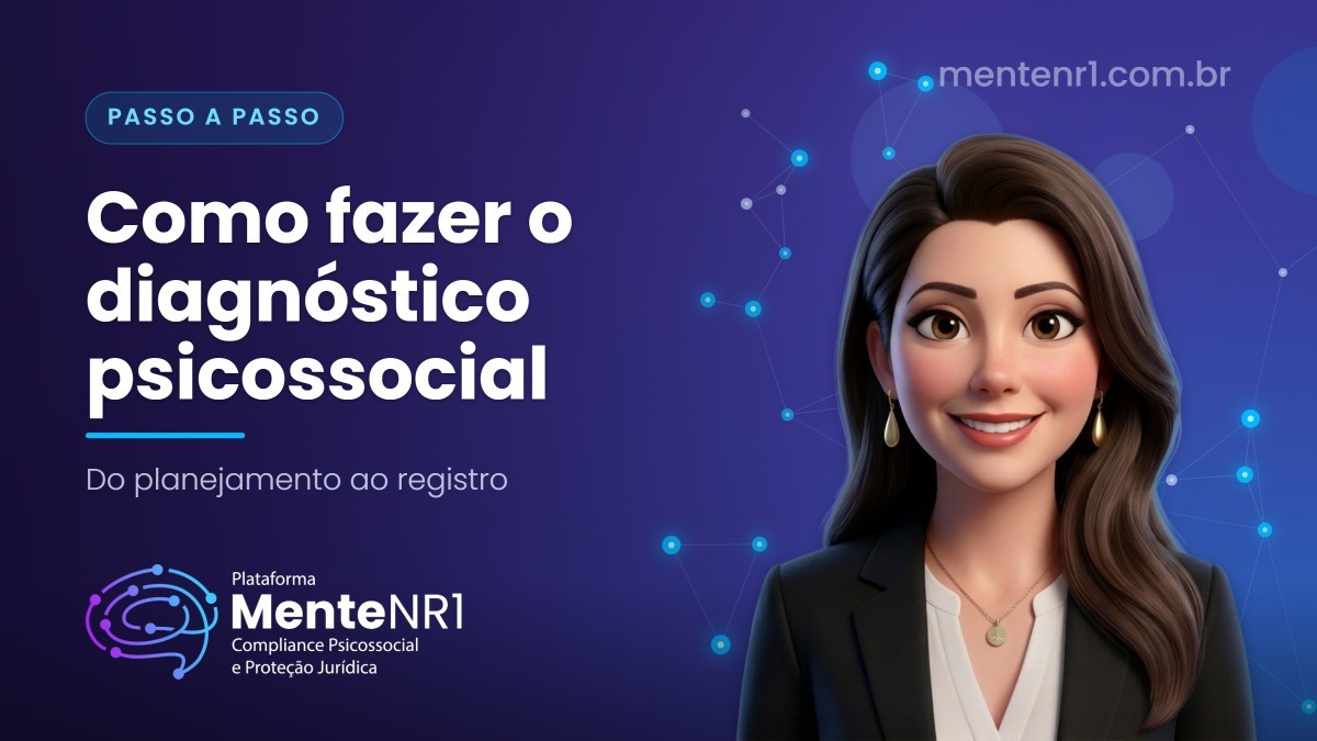 Como fazer o diagnóstico psicossocial passo a passo