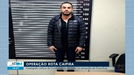 Homem investigado em operação do TO é preso após viagem a Dubai