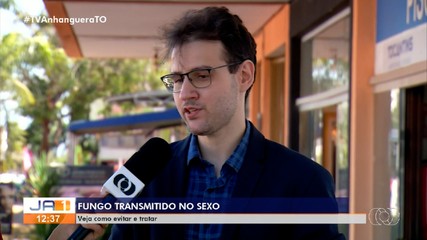 Médico explica caso de fungo que pode ser transmitido pelo sexo