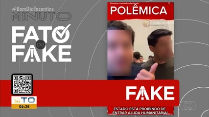 Fato ou Fake desmente informações sobre as enchentes no Rio Grande do Sul