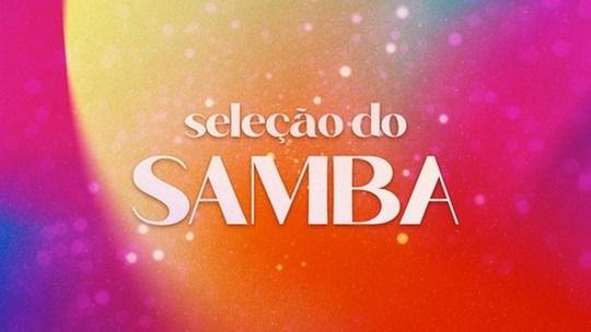 'Seleção do Samba': novo formato do programa da TV Globo exibe disputas nas quadras das escolas