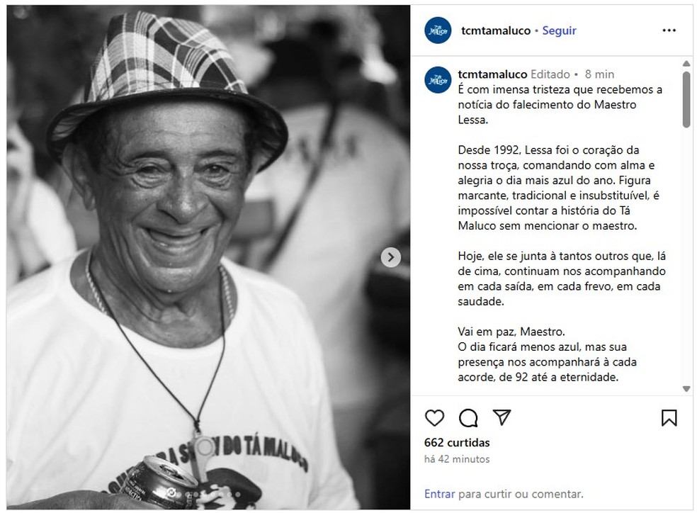Post da Troça Carnavalesca Mista Tá Maluco sobre a morte do Maestro Lessa