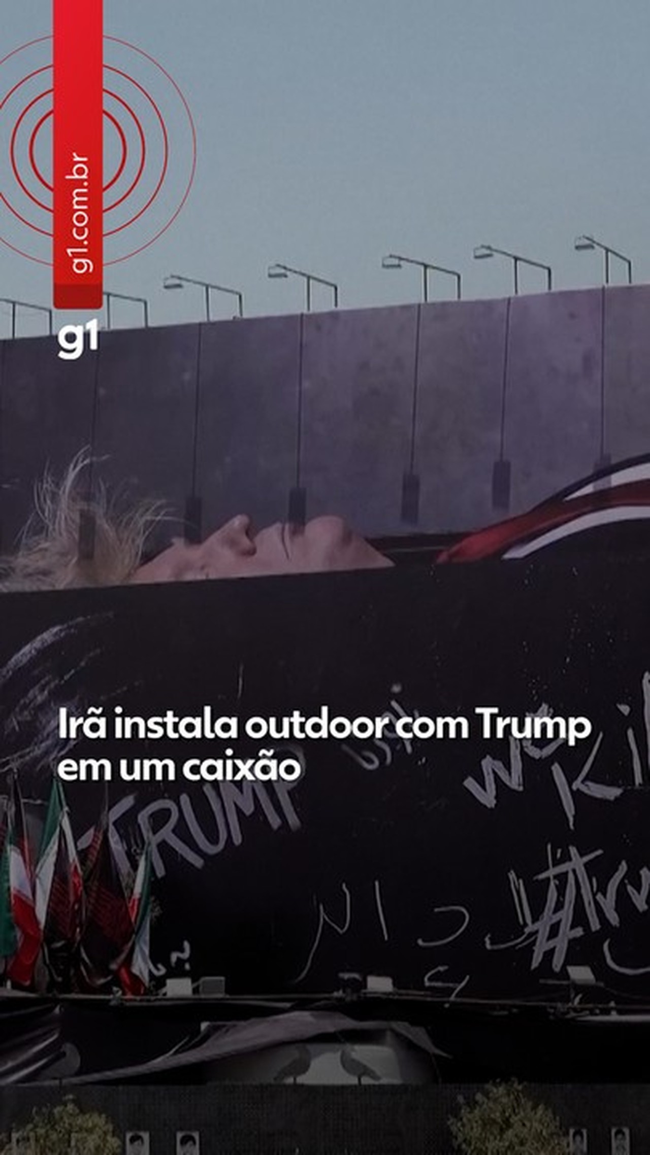 VÍDEO: outdoor no Irã mostra Trump em caixão e faz ameaças
