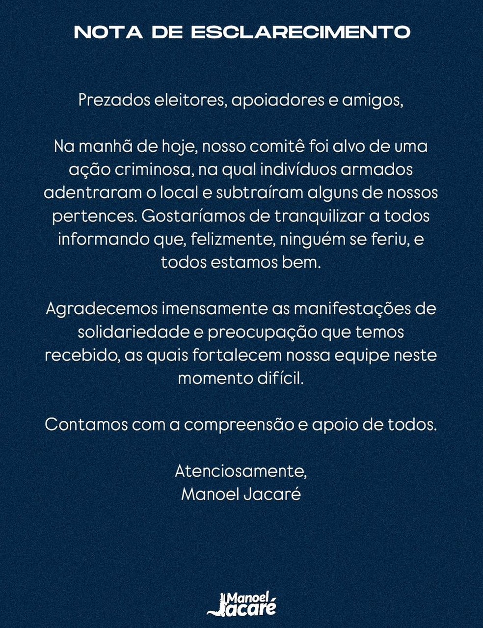 Manoel Jacaré (PP) emite nota sobre assalto em comitê — Foto: Reprodução/Redes Sociais