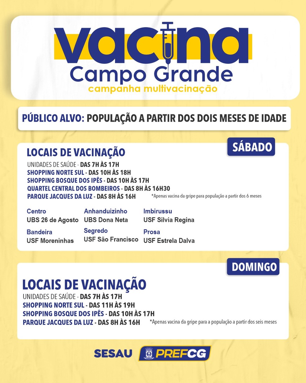 Plantão de vacinação neste sábado (26) — Foto: Sesau