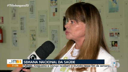 Palmas, Araguaína e Gurupi recebem mutirão de atendimento na Semana Nacional de Saúde