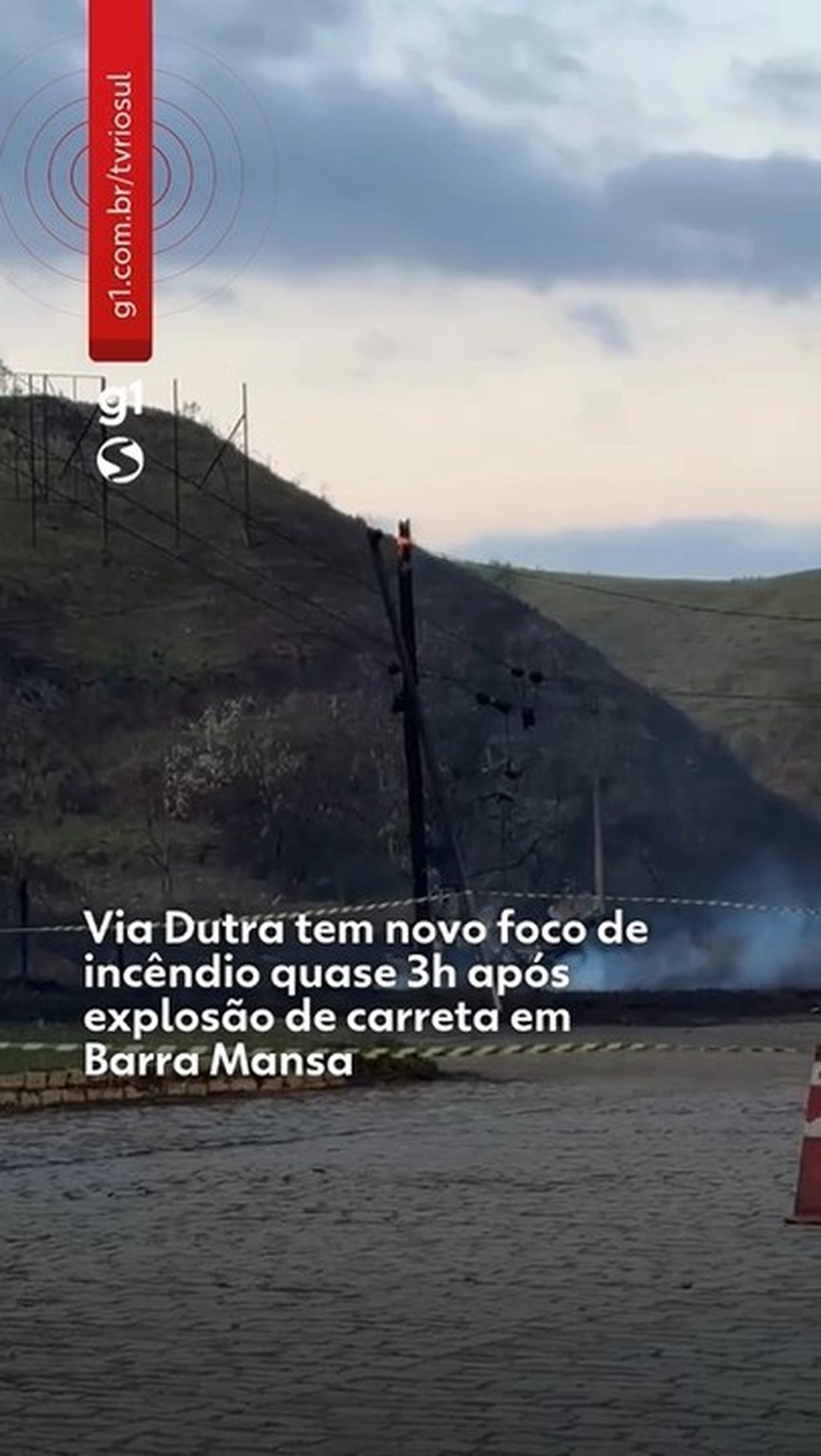 Via Dutra tem novo foco de incêndio quase 3h após explosão de caminhão em Barra Mansa