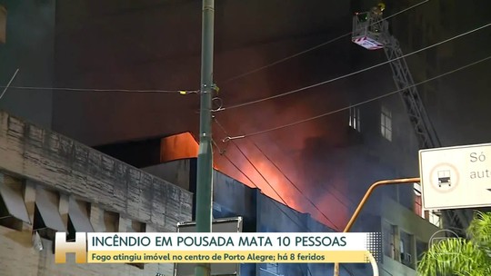 Incêndio em pousada provoca a morte de 10 pessoas em Porto Alegre - Programa: Jornal Hoje 