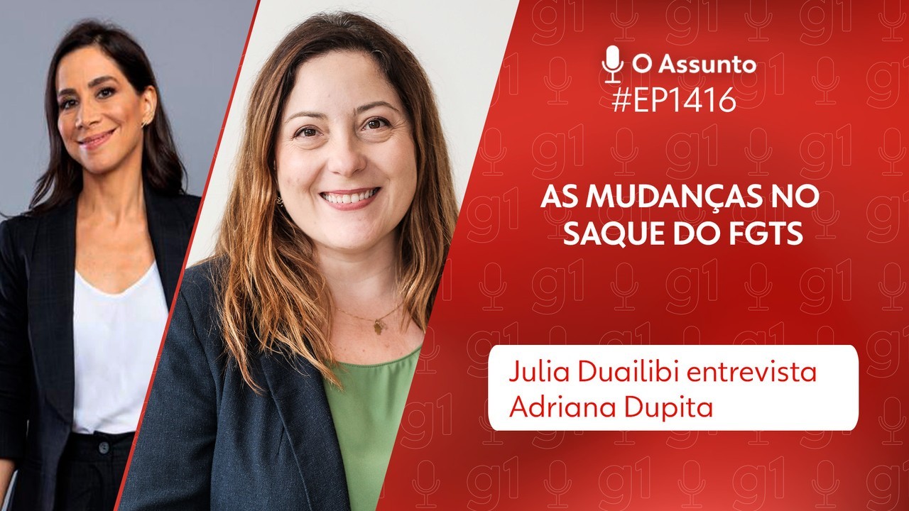 O Assunto #1416: FGTS – o que muda e o futuro do fundo