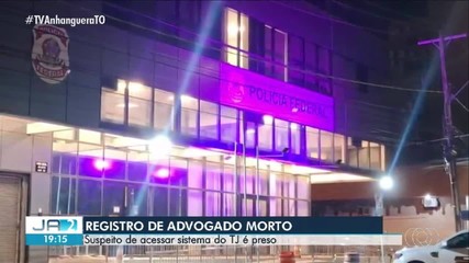 Falso advogado suspeito de invadir sistema do TJ e ajudar organizações criminosas é preso