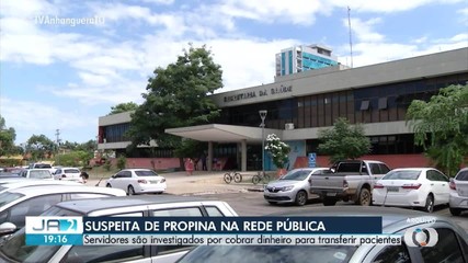 Servidores são investigados por cobrar propina para transferir pacientes no Tocantins