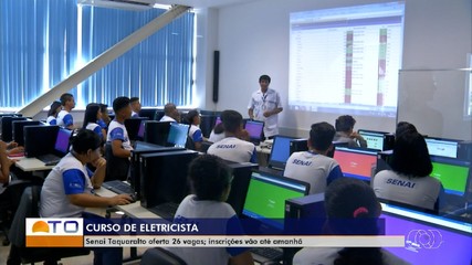 Senai Taquaralto oferta 26 vagas para curso de eletricista; veja como se inscrever