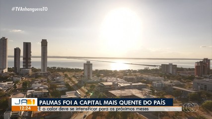 Palmas foi a capital mais quente do país em junho