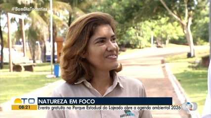 Parque estadual do Lajeado abre agenda ambiental de 2026; entenda