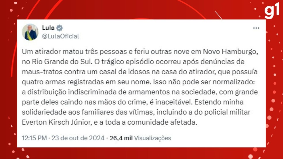Manifestação do presidente Lula sobre ataque a tiros no RS com quatro mortos e nove feridos — Foto: Reprodução/Redes Sociais