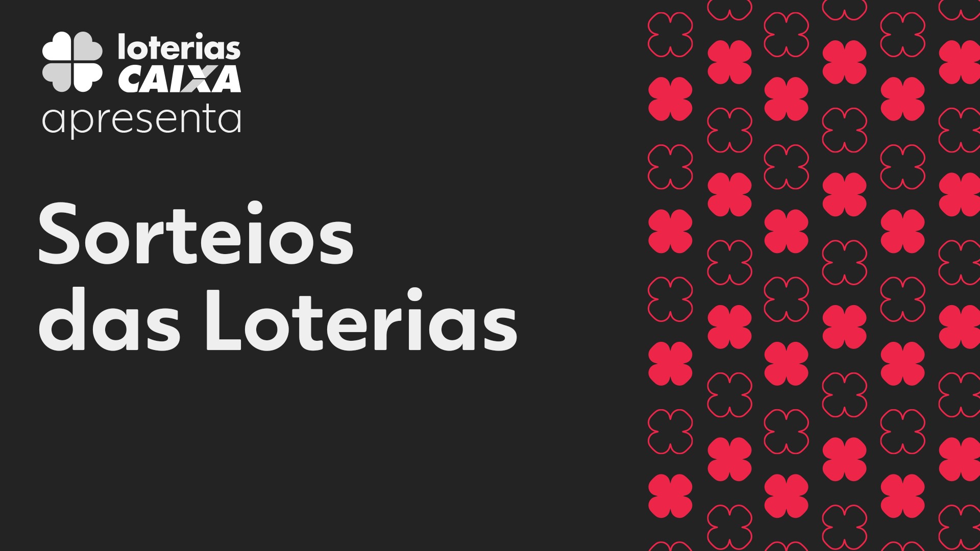 Resultado Loterias Caixa
