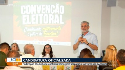 Federação Psol/Rede oficializa candidato para disputar o governo do Tocantins