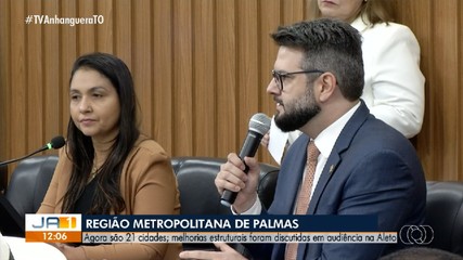 Audiência na Aleto debate sobre a região metropolitana de Palmas