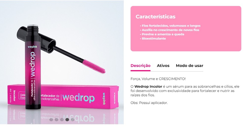 Sérum para sobrancelhas e cílios WWedrop, da marca Wepink, promete força, volume e crescimento — Foto: Divulgação