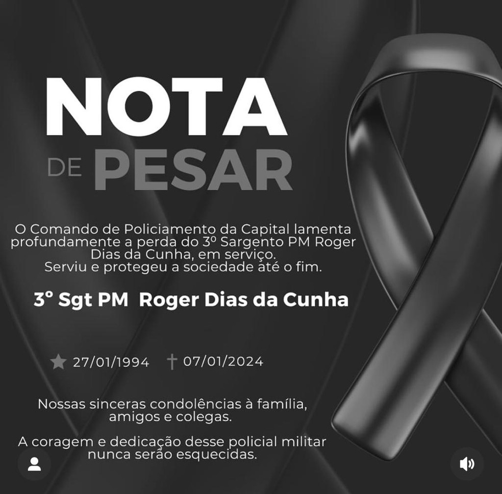 Morre o Polícia Militar Roger Dias da Cunha — Foto: Redes Sociais