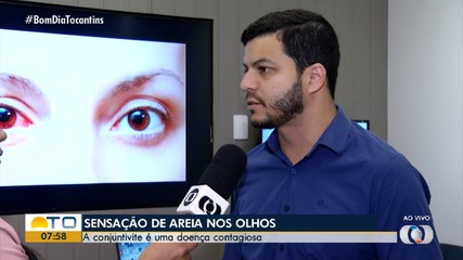 Oftalmologista explica como identificar sinais da conjuntivite e os cuidados necessários