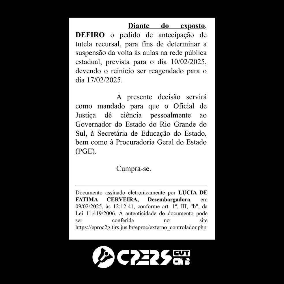 Justiça do RS concedeu liminar para adiamento das aulas — Foto: CPERS Sindicato/Divulgação