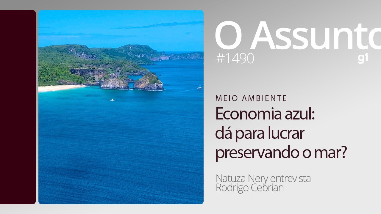 O oceano no centro da pauta mundial - O Assunto #1490