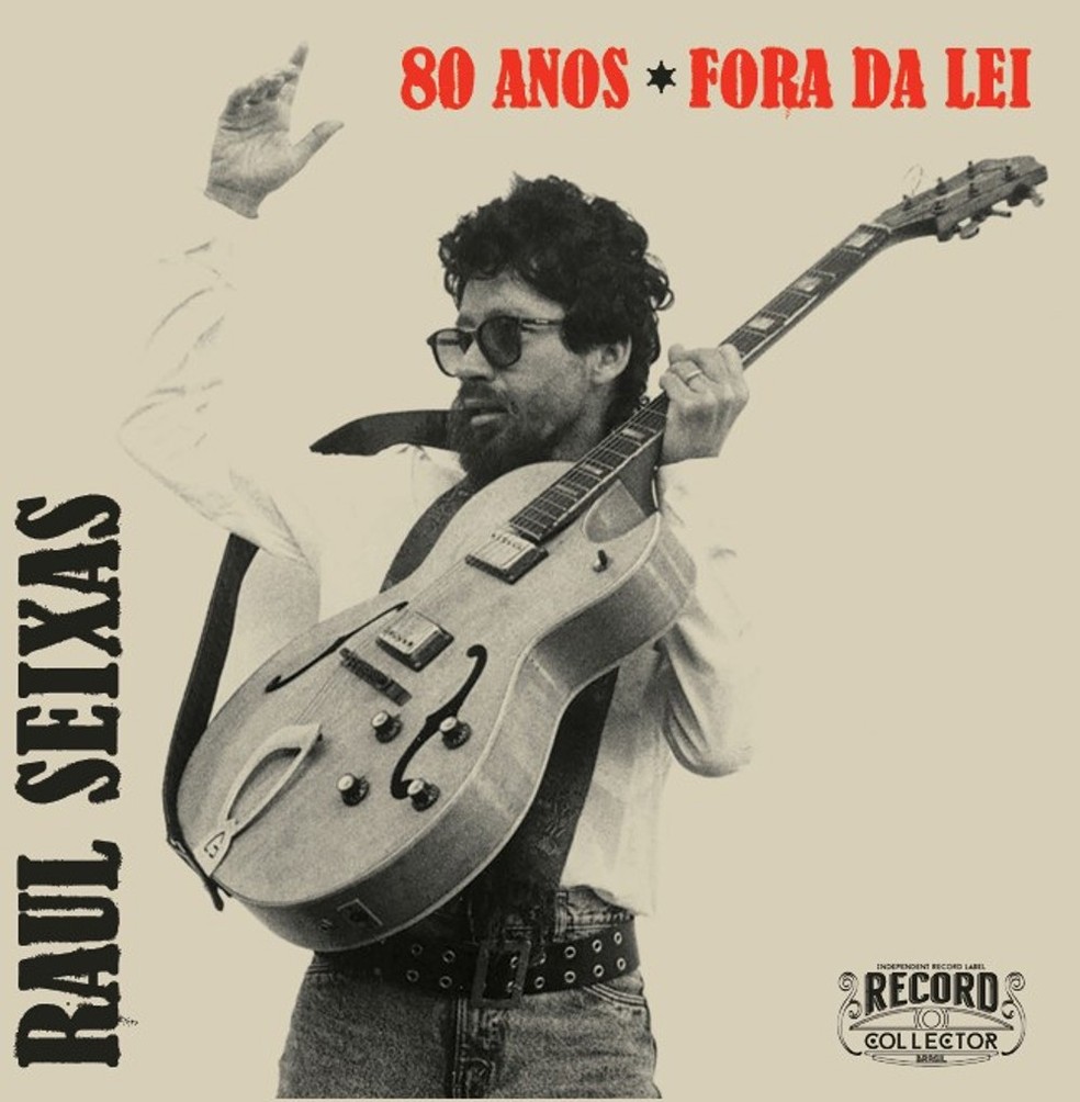 Capa do single ‘80 anos ★ Fora da lei’, de Raul Seixas (1945 – 1989) — Foto: Divulgação