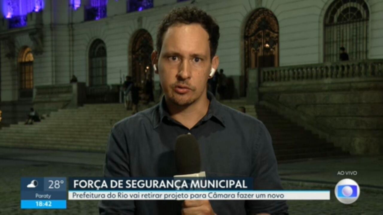 Força Municipal de Segurança: Prefeitura Vai Retirar Novo Projeto, Eereadores ATualizarão Antiga Proporta na Câmara | Rio de Janeiro