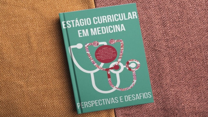 Professores da Unifor são autores de livro sobre estágio curricular em Medicina