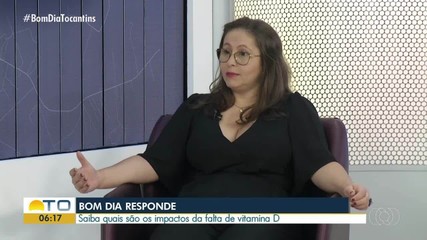 Bom Dia Responde: médica explica impactos da ausência de vitamina D