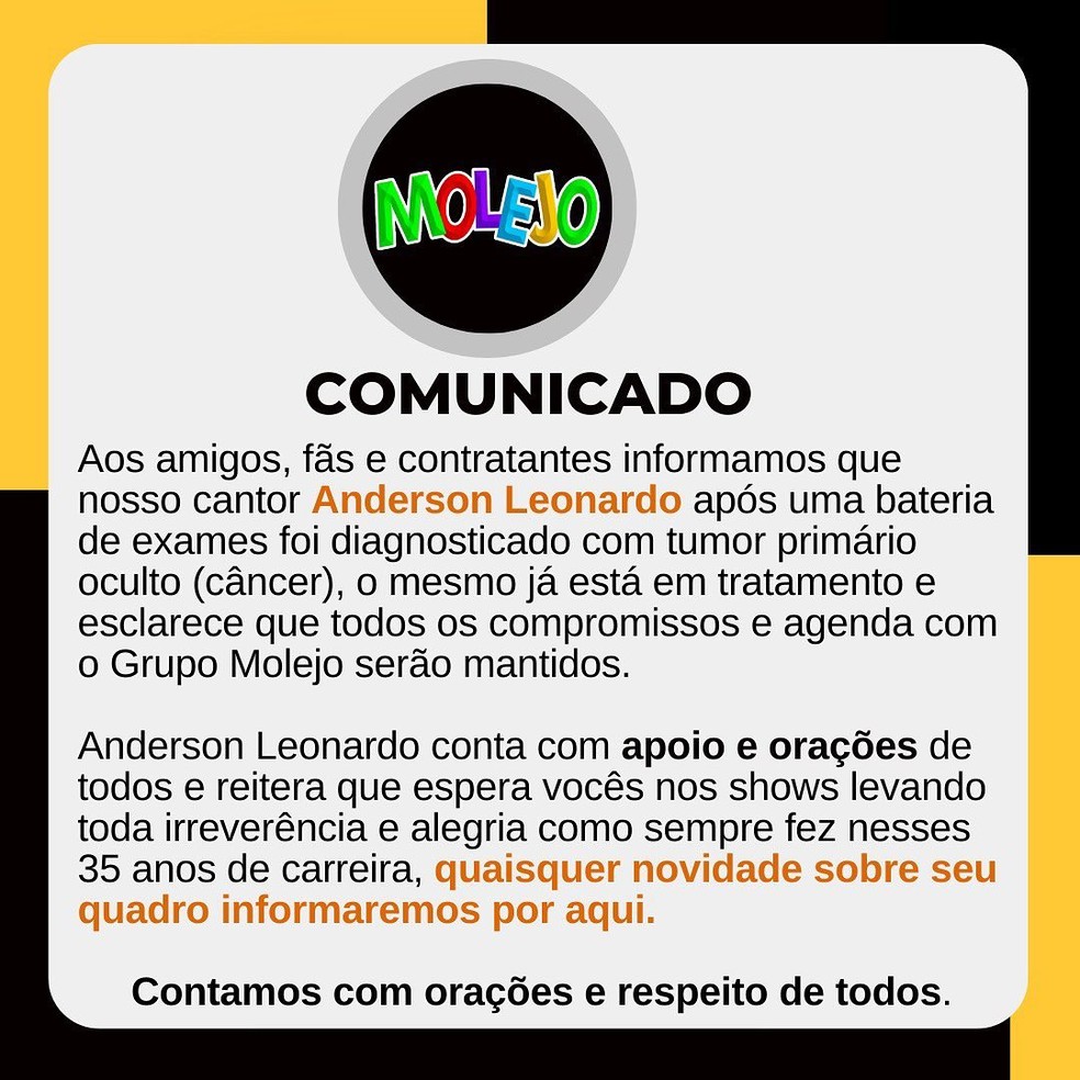 Comunicado do grupo Molejo sobre diagnóstico de câncer do cantor Anderson Leonardo — Foto: Reprodução/Instagram