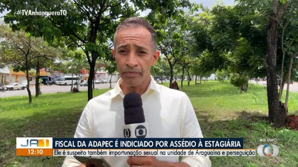 Fiscal da Adapec é indiciado por assédio sexual contra estagiária em Araguaína