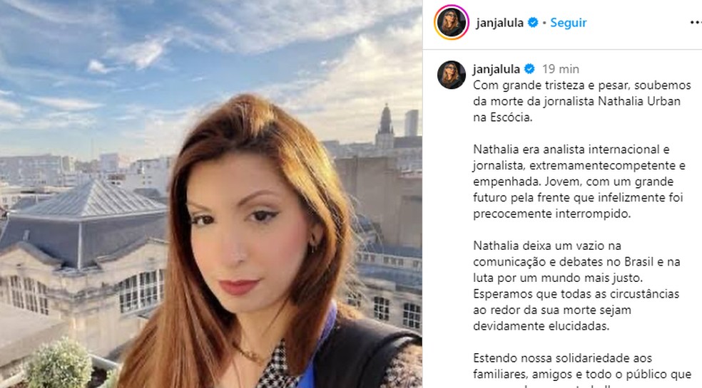 Presidente Lula e Janja publicam no Instagram mensagem de pesar pela morte da jornalista Nathalia Urban — Foto: Reprodução/Instagram