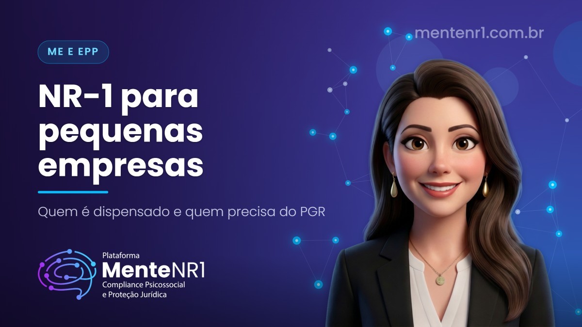 NR-1 para pequenas empresas: o que muda para ME e EPP
