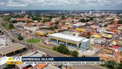 Araguaína recebe projeto 'Empreenda Mulher' com palestras e troca de experiências