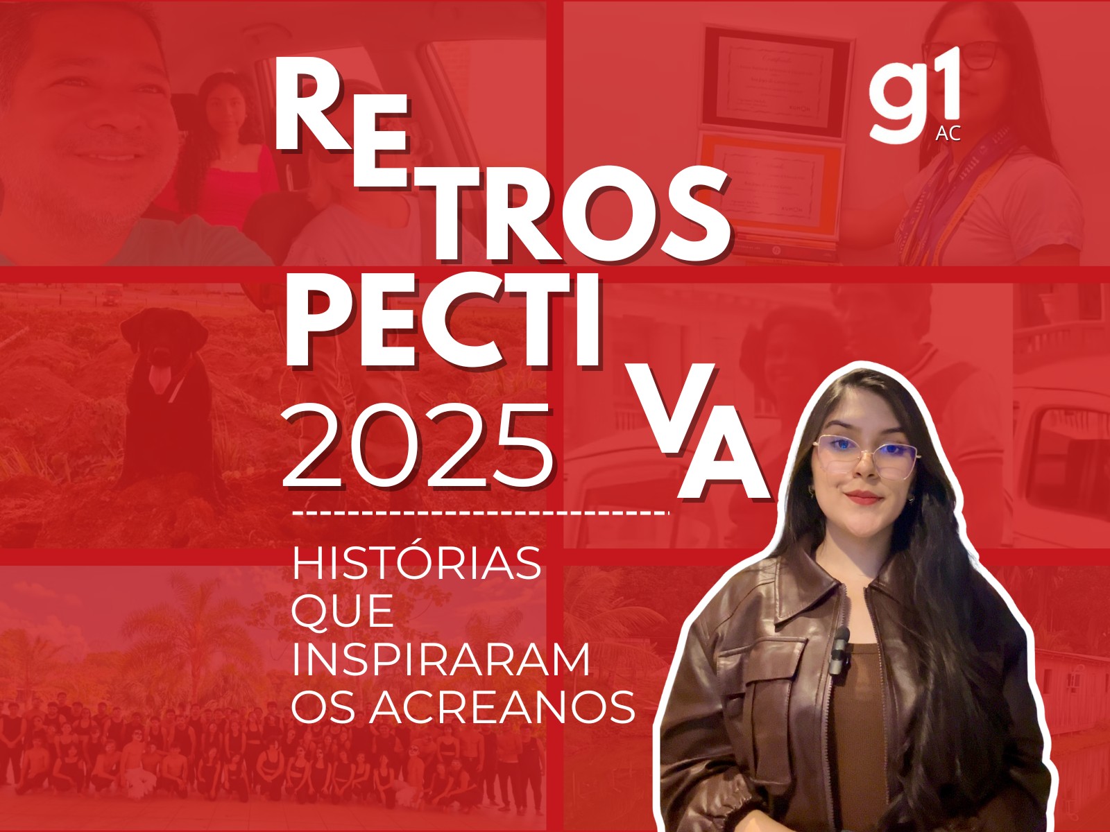 Relembre as histórias inspiradoras que marcaram 2025 no Acre