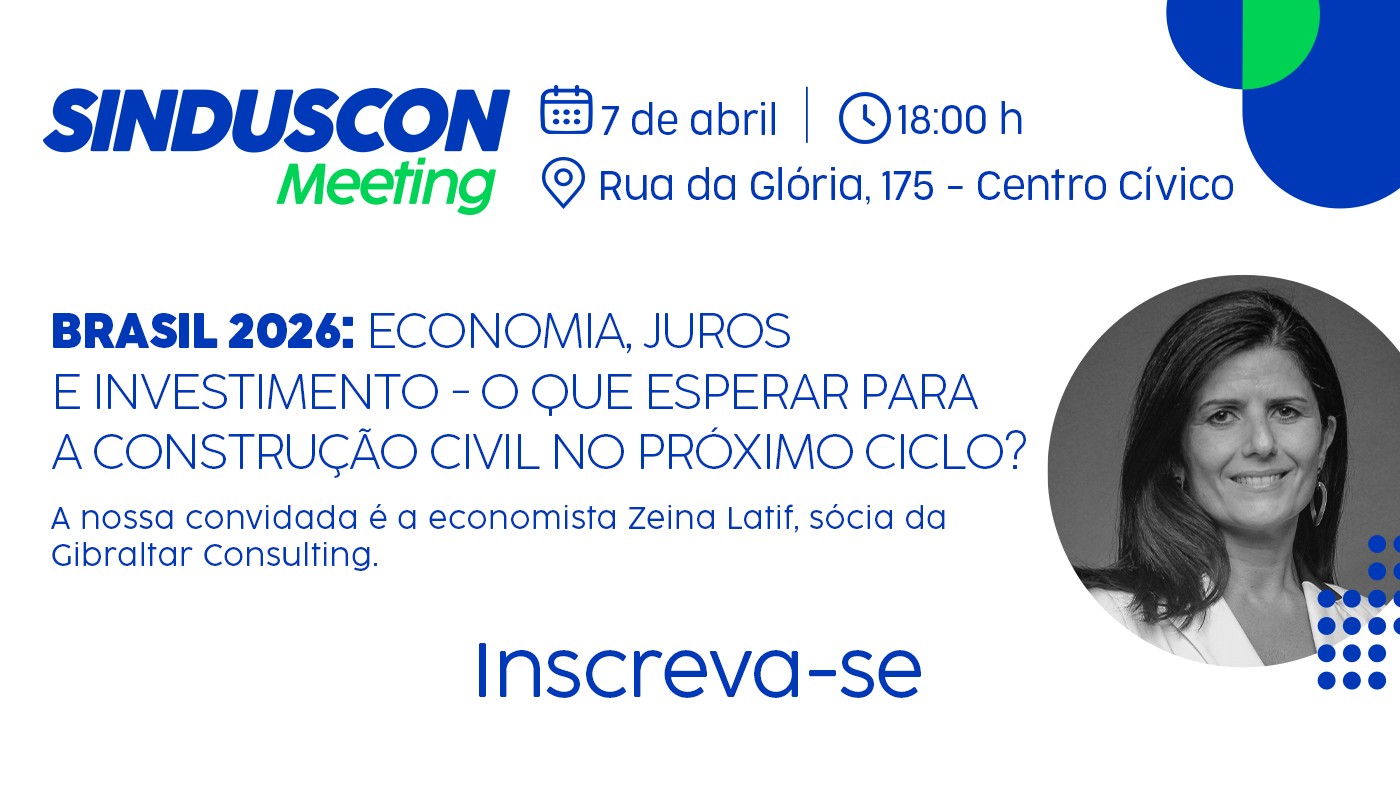 Zeina Latif analisa o cenário macroeconômico no Sinduscon Meeting
