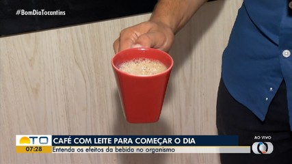 Entenda quais são os efeitos do café com leite no organismo