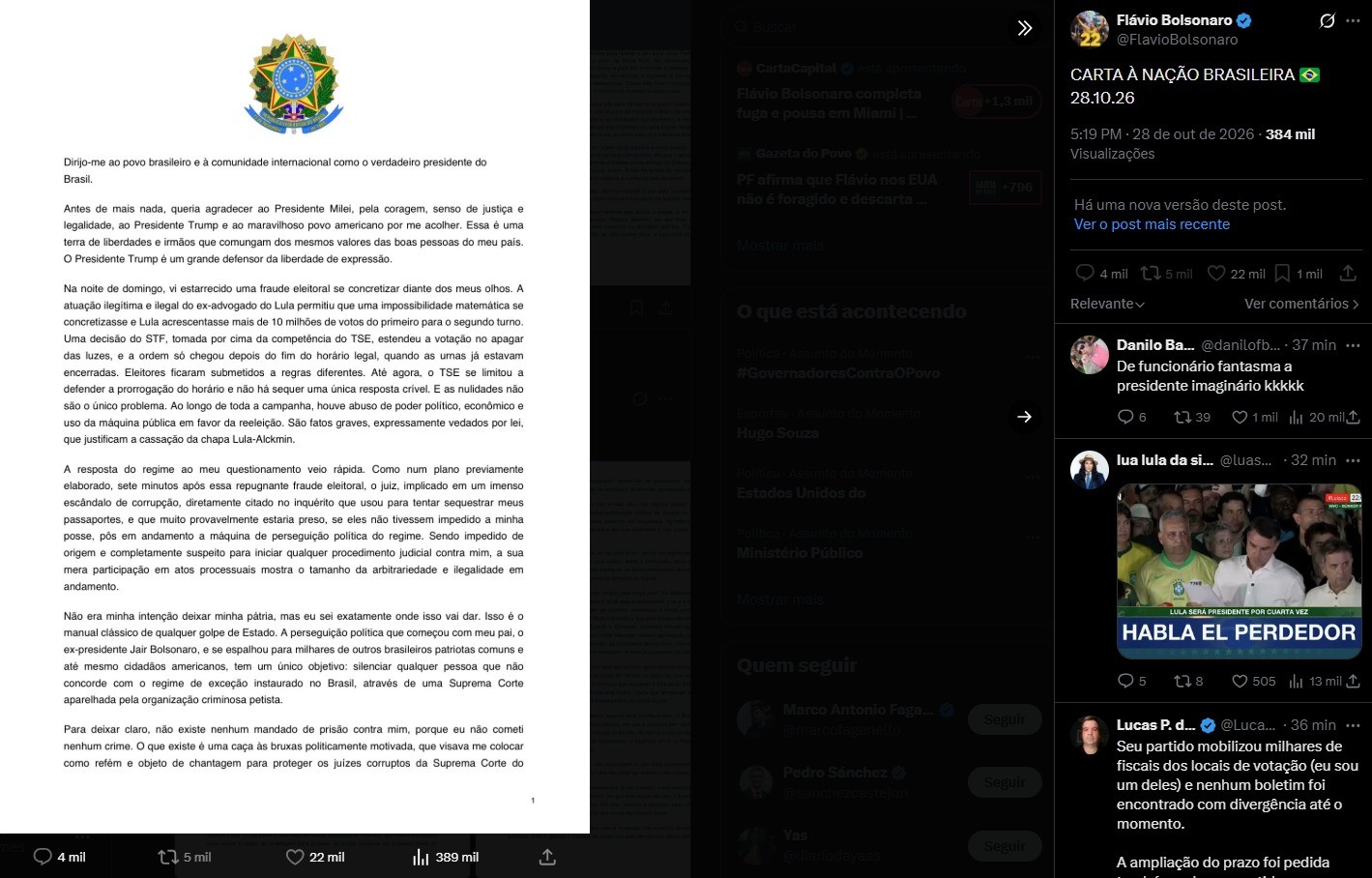 Após fuga, Flávio se diz 'presidente eleito', apaga post e passa a se chamar de 'líder do Brasil'