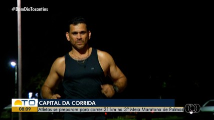 Atletas se preparam para 3ª edição da Meia Maratona de Palmas